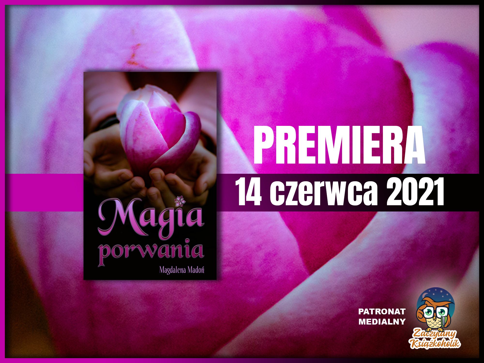 Magia porwania, Magdalena Madoń, zaczytanyksiazkoholik.pl