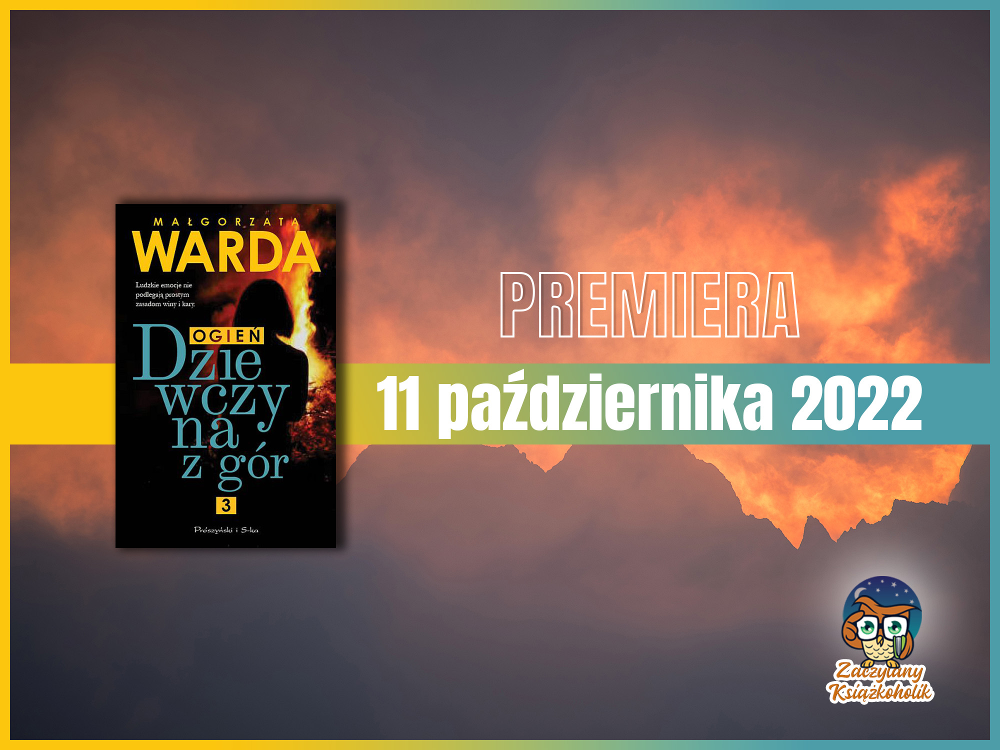 Dziewczyna z gór. Ogień-Małgorzata Warda-zaczytanyksiazkoholik.pl