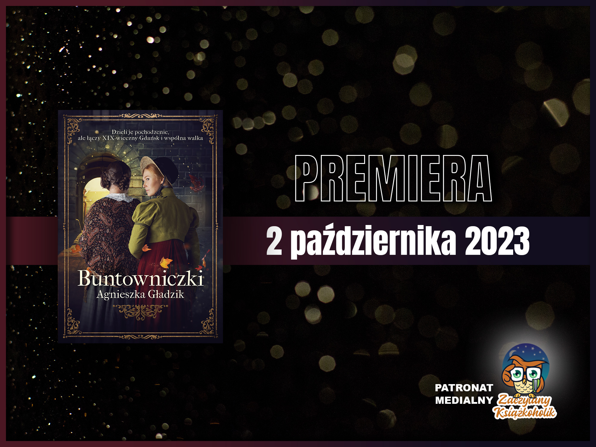 Buntowniczki - Agnieszka Gładzik - zaczytanyksiazkoholik.pl