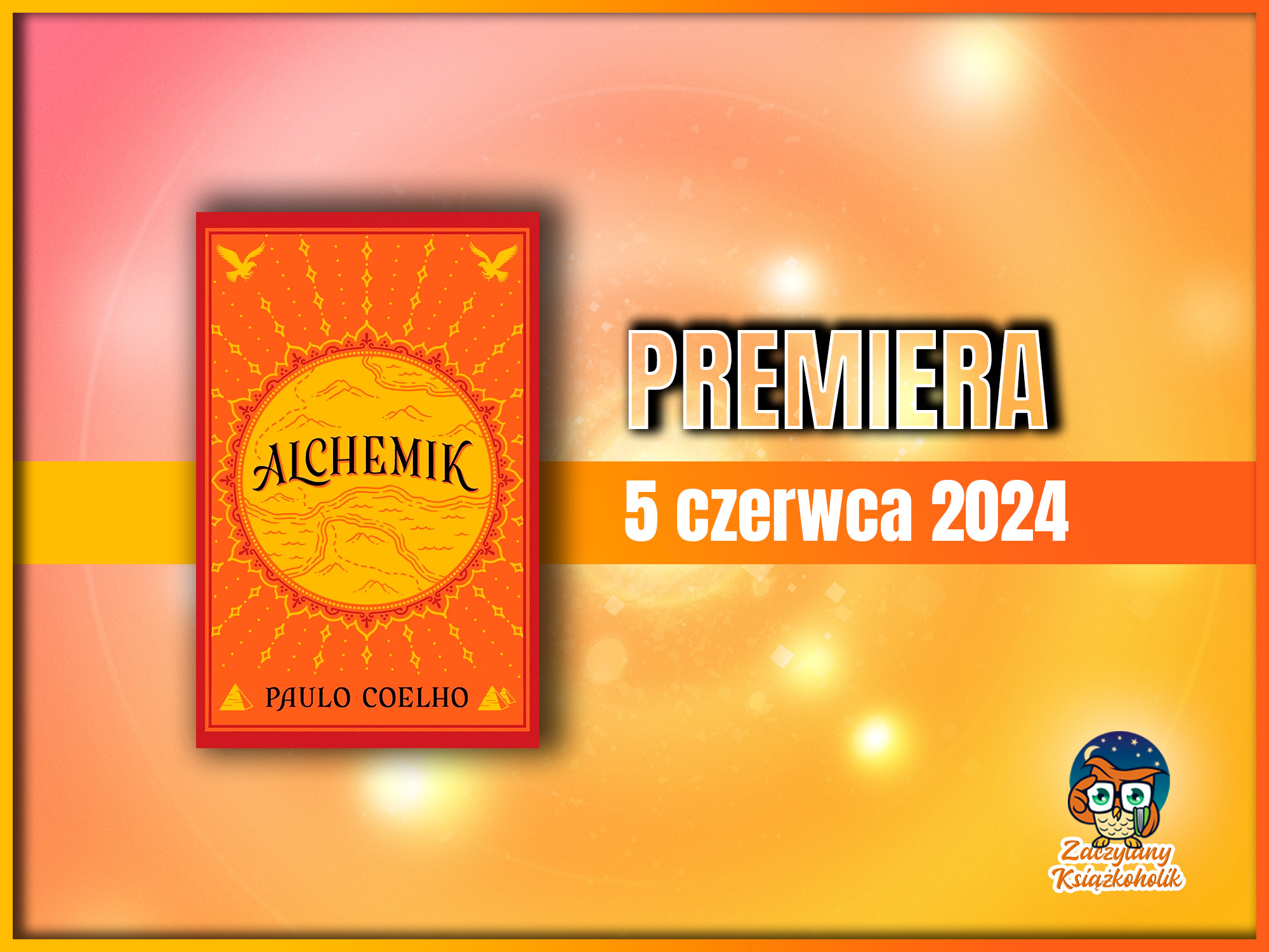 Alchemik - Paulo Coelho - zaczytanyksiazkoholik.pl