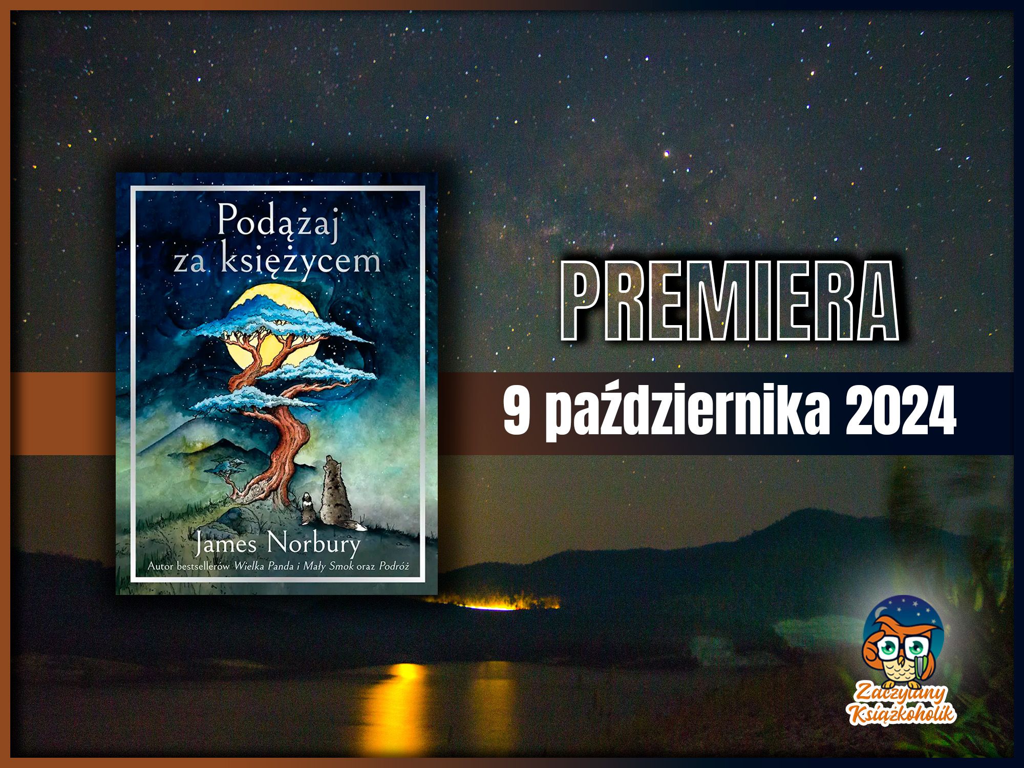 Podążaj za księżycem - James Norbury - zaczytanyksiazkoholik.pl